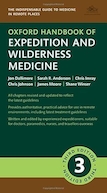 Oxford Handbook of Expedition and Wilderness Medicine (Oxford Medical Handbooks) 3rd Edition | آکسفورد هندبوک اکسپدیشن و پزشکی بیابان (کتابهای پزشکی آکسفورد) ویرایش سوم
