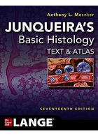 Junqueira's Basic Histology: Text and Atlas, Seventeenth Edition 17th Edition 2024 | بافت شناسی جان کوئیرا پایه 2024