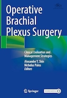 Operative Brachial Plexus Surgery: Clinical Evaluation and Management Strategies | جراحی شبکه بازویی جراحی: ارزیابی بالینی و استراتژی های مدیریت