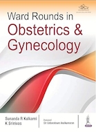Ward Rounds in Obstetrics and Gynecology 1st Edition | بخش دور در مامایی و زنان ویرایش 1