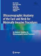 Ultrasonographic Anatomy of the Face and Neck for Minimally Invasive Procedures | آناتومی سونوگرافی صورت و گردن برای روش های کم تهاجمی