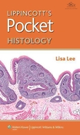 Lippincott's Pocket Histology (Lippincott's Pocket Series) | بافت شناسی جیبی لیپینکات (سری جیبی لیپینکات)