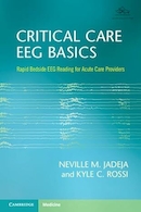 Critical Care EEG Basics: Rapid Bedside EEG Reading for Acute Care Providers | اصول اولیه EEG مراقبت های ویژه: خواندن سریع EEG کنار بستر برای ارائه دهندگان مراقبت های حاد