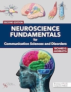 Neuroscience Fundamentals for Communication Sciences and Disorders Second Edition | مبانی علوم اعصاب برای علوم ارتباطات و اختلالات ویرایش دوم