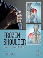 Frozen Shoulder: Present and Future | شانه یخ زده: حال و آینده