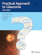 Practical Approach to Glaucoma: Case Based 1st Edition | رویکرد عملی به گلوکوم: نسخه 1 مبتنی بر مورد
