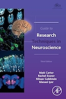 Guide to Research Techniques in Neuroscience 3rd Edition | راهنمای تکنیک های تحقیق در علوم اعصاب ویرایش سوم