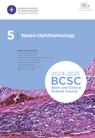 2024-2025 Basic and Clinical Science Course, Section 5: Neuro-Ophthalmology | 2024-2025 آکادمی چشم پزشکی آمریکا 2024 - 2025 جلد5: نورو چشم پزشکی