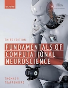 Fundamentals of Computational Neuroscience: Third Edition 3rd Edition | مبانی علوم اعصاب محاسباتی: نسخه سوم ویرایش سوم