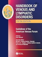 Handbook of Venous and Lymphatic Disorders: Guidelines of the American Venous Forum 5th Edition | کتاب راهنمای اختلالات وریدی و لنفاوی: دستورالعمل انجمن وریدهای آمریکایی ویرایش پنجم