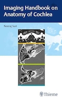 Imaging Handbook on Anatomy of Cochlea 1st Edition | کتاب راهنمای تصویربرداری در آناتومی حلزون گوش ویرایش اول