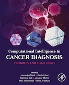 Computational Intelligence in Cancer Diagnosis: Progress and Challenges | هوش محاسباتی در تشخیص سرطان: پیشرفت و چالش ها