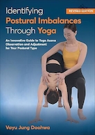 Identifying Postural Imbalances Through Yoga: An Innovative Guide to Yoga Asana Observation and Adjustment for Your Postural Type | شناسایی عدم تعادل وضعیتی از طریق یوگا: راهنمای ابتکاری برای مشاهده آسانا یوگا و تنظیم برای نوع وضعیت بدن شما