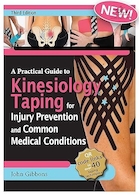 A Practical Guide to Kinesiology Taping for Injury Prevention and Common Medical Conditions Third Edition | راهنمای عملی نوار حرکتی برای پیشگیری از آسیب و شرایط پزشکی رایج ویرایش سوم
