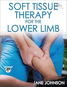 Soft Tissue Therapy for the Lower Limb 1st Edition | درمان بافت نرم برای اندام تحتانی ویرایش اول
