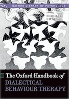 The Oxford Handbook of Dialectical Behaviour Therapy | کتاب راهنمای رفتار درمانی دیالکتیکی آکسفورد