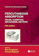 Percutaneous Absorption: Drugs, Cosmetics, Mechanisms, Methods (ISSN) 5th Edition | جذب از راه پوست: داروها، لوازم آرایشی، مکانیسم ها، روش ها ویرایش پنجم