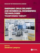 Emerging Drug Delivery and Biomedical Engineering Technologies: Transforming Therapy (ISSN) 1st Edition | فن آوری های نوظهور دارورسانی و مهندسی زیست پزشکی: تبدیل درمانی (ISSN) ویرایش اول