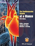 The Cardiovascular System at a Glance 5th Edition | سیستم قلبی عروقی در یک نگاه ویرایش پنجم