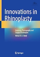 Innovations in Rhinoplasty: Anatomy, Photography and Surgical Techniques | نوآوری در جراحی بینی: آناتومی، عکاسی و تکنیک های جراحی