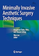 Minimally Invasive Aesthetic Surgery Techniques: Botulinum Toxin, Filler, and Thread Lifting 1st ed. 2022 Edition | تکنیک های جراحی زیبایی حداقل تهاجمی: سم بوتولینوم، فیلر و لیفتینگ با نخ ویرایش 1. نسخه 2022