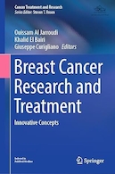 Breast Cancer Research and Treatment: Innovative Concepts (Cancer Treatment and Research) 1st ed. 2023 Edition | تحقیق و درمان سرطان پستان: مفاهیم نوآورانه (درمان و تحقیقات سرطان) ویرایش 1. نسخه 2023
