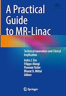 A Practical Guide to MR-Linac: Technical Innovation and Clinical Implication | راهنمای عملی MR-Linac: نوآوری فنی و مفاهیم بالینی
