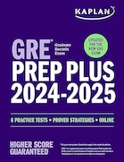 GRE Prep Plus 2024-2025: Your Ultimate Guide to GRE Success (Kaplan Test Prep) | GRE Prep Plus 2024-2025: راهنمای نهایی شما برای موفقیت در GRE (آمادگی آزمون کاپلان)