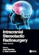 Intracranial Stereotactic Radiosurgery 3rd Edition | رادیوسرجری استریوتاکتیک داخل جمجمه ای نخسه سوم