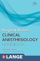 Morgan and Mikhail's Clinical Anesthesiology Handbook 1st Edition | کتاب راهنمای بیهوشی بالینی مورگان و میخائیل ویرایش اول