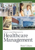 Dunn and Haimann's Healthcare Management, Eleventh Edition | مدیریت مراقبت های بهداشتی دان و هایمن، ویرایش یازدهم