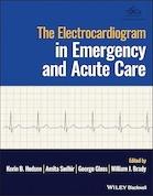 The Electrocardiogram in Emergency and Acute Care 1st Edition | الکتروکاردیوگرام در اورژانس و مراقبت های حاد ویرایش اول