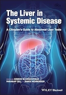 The Liver in Systemic Disease: A Clinician's Guide to Abnormal Liver Tests 1st Edition | کبد در بیماری سیستمیک: راهنمای بالینی برای آزمایشات غیرطبیعی کبد ویرایش اول