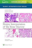 Biopsy Interpretation of the Bone Marrow First Edition | تفسیر بیوپسی از مغز استخوان ویرایش اول