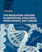 The Regulatory Genome in Adaptation, Evolution, Development, and Disease | ژنوم تنظیمی در سازگاری، تکامل، توسعه و بیماری