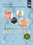Brown's Atlas of Regional Anesthesia 7th Edition | اطلس براون بیهوشی منطقه ای ویرایش هفتم