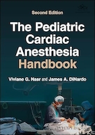 The Pediatric Cardiac Anesthesia Handbook 2nd Edition | کتابچه راهنمای بیهوشی قلبی کودکان ویرایش دوم