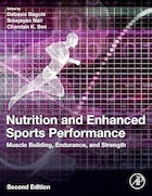 Nutrition and Enhanced Sports Performance: Muscle Building, Endurance, and Strength 2nd Edition | تغذیه و عملکرد ورزشی افزایش یافته: عضله سازی، استقامت و قدرت نسخه دوم