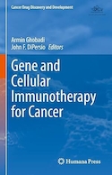 Gene and Cellular Immunotherapy for Cancer (Cancer Drug Discovery and Development) | ژن و ایمونوتراپی سلولی برای سرطان (کشف و توسعه داروی سرطان)