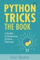 Python Tricks: A Buffet of Awesome Python Features | ترفندهای پایتون: مجموعه ای از ویژگی های عالی پایتون