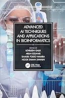 Advanced AI Techniques and Applications in Bioinformatics (Smart and Intelligent Computing in Engineering) 1st Edition | تکنیک ها و کاربردهای پیشرفته هوش مصنوعی در بیوانفورماتیک (محاسبات هوشمند و هوشمند در مهندسی) ویرایش اول