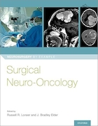 Surgical Neuro-Oncology (Neurosurgery by Example) 1st Edition | جراحی مغز و اعصاب (عصب جراحی بر اساس مثال) نسخه 1