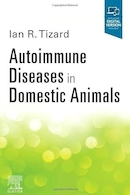 Autoimmune Diseases In Domestic Animals 1st Edition | بیماری های خودایمنی در حیوانات خانگی نسخه 1