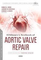 El Khoury's Textbook of Aortic Valve Repair | کتاب درسی ترمیم دریچه آئورت الخوری