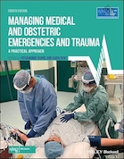 Managing Medical and Obstetric Emergencies and Trauma: A Practical Approach (Advanced Life Support Group) 4th Edition | مدیریت اورژانس های پزشکی و زایمان و تروما: یک رویکرد عملی (گروه پشتیبانی از زندگی پیشرفته) ویرایش چهارم