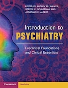 Introduction to Psychiatry: Preclinical Foundations and Clinical Essentials 1st Edition | مقدمه ای بر روانپزشکی: مبانی پیش بالینی و ضروریات بالینی ویرایش اول