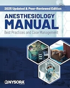 Anesthesiology Manual: Best Practices and Case Management | راهنمای بیهوشی: بهترین روش ها و مدیریت مورد
