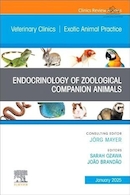 Endocrinology of Zoological Species, An Issue of Veterinary Clinics of North America: Exotic Animal Practice (Volume 28-1) | غدد درون ریز گونه های جانورشناسی، شماره ای از کلینیک های دامپزشکی آمریکای شمالی: تمرین حیوانات عجیب و غریب (جلد 28-1)