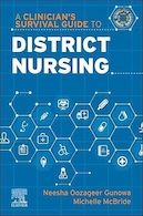 A Clinician's Survival Guide to District Nursing (A Nurse's Survival Guide) 1st Edition | راهنمای بقای یک پزشک برای پرستاری منطقه (راهنمای بقای یک پرستار) ویرایش اول