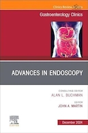 Advances in Endoscopy, An Issue of Gastroenterology Clinics of North | پیشرفت در آندوسکوپی، مسئله ای از کلینیک های گوارش شمال